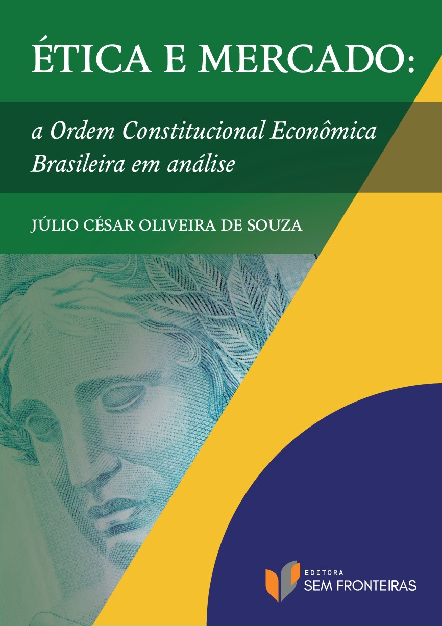 Capa do livro Ética e Mercado: a Ordem Constitucional Econômica Brasileira em análise